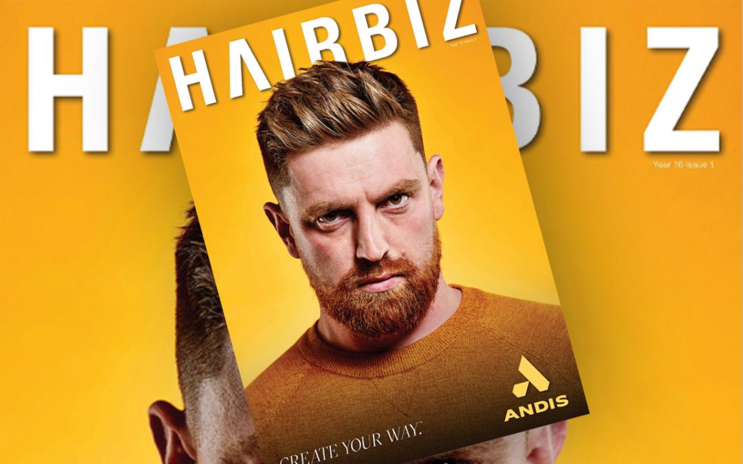 Hairbiz Year 16 Issue 1 Out Now